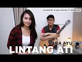 Download Lagu LINTANG ATI (DARA AYU) COVER BY DYAH NOVIA FT IRFAN NY