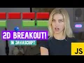 1 hour 2D Breakout in JavaScript