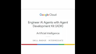 GCP lab and certificate part Deploying AI Agents on Google Cloud