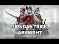 Download Lagu TIPS DAN TRICK MAIN ARKNIGHTS 2024 || ARKNIGHTS INDONESIA