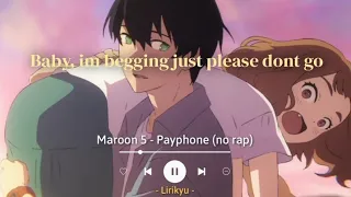 maroon 5 payphone no rap tiktok version lyrics video baby im begging just please dont go