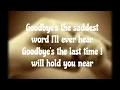 Download Lagu Céline Dion Goodbye's the saddest word  Lyrics