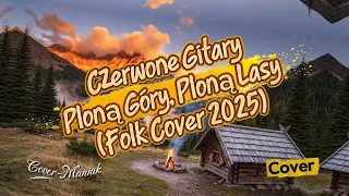  czerwone gitary p on g ry p on lasy folk cover 2025 cover maniak