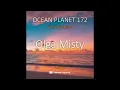 Lagu Olga Misty - Ocean Planet 172 - October 2025