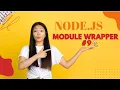 NODE JS TUTORIAL MODULE WRAPPER js tutorial js js tutorial for beginners