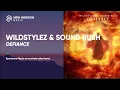 Download Lagu Wildstylez \u0026 Sound Rush - Defiance