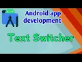 Text Switcher in android studio