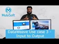 Pluck Group By Flatten Use Case 3 Input to Output Series DataWeave 2 Mule 4 MuleSoft