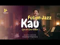 Kau - Candra Darusman (Fusion Jazz)