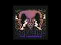 CAFFEINE - The Threshold (Single 2024)