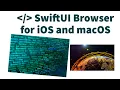 Create A Browser with SwiftUI for macOS and iOS
