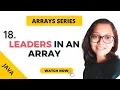 Arrays Series - Leaders in an array