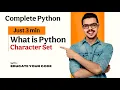 Part-3 What is Python Character Set Explained in Easy Language Hindi