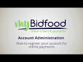 4 2 MyBidfood - How to register your account for online payments