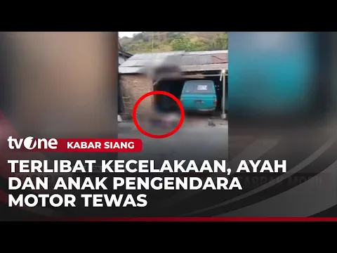 Tragis! Ayah dan Anak Meninggal Dunia usai Ditabrak Mobil