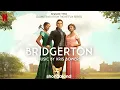 Eloise & Theo - Kris Bowers [Bridgerton Season 2 (Soundtrack from the Netflix Series)]