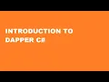 Introduction to Dapper C ORM