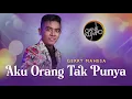 Download Lagu Aku Orang Tak Punya  – Gerry Mahesa Feat Gank Kumpo