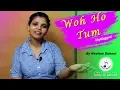 Download Lagu WOH HO TUM By Neelam Sahani | WOH HO TUM Cover | WOH HO TUM Unplugged | Reprised Version