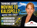 Thinking About Moving to Kalispell Montana Watch This First