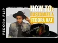 Fedora Flip How to customize a wide brim fedora Men s Fashion Howl Carter Havoc
