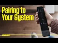 Bose Soundbar Universal Remote - Pairing to Your System