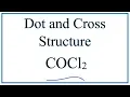 Dot-and-Cross Structure for COCl2 Phosgene