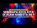 Download Lagu 14 MENIT MEMAHAMI BETAPA KECILNYA KITA DI ALAM SEMESTA INI