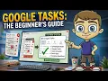 The Beginner s Guide to Google Tasks