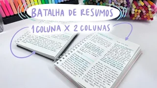 Batalha de resumos | Resumo em 1 coluna vs Resumo em duas colunas