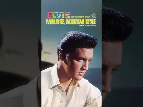 Filming begins on “Paradise, Hawaiian Style” on this day in 1965.