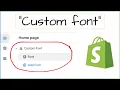 How to Add Custom Font in Shopify in 2 Minutes Add in Settings