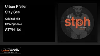 urban pfeifer stay see original mix 