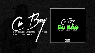 cr boy ft bander hern ni u0026 hot blaze eu n o audio 