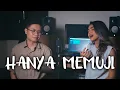 Download Lagu HANYA MEMUJI - SHANTY Ft. MARCELL | Metha Zulia ft. Zwingly Tanauma (cover)