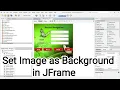 How to set background Image on JFrame in java Netbeans