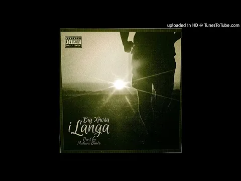 Download MP3 Big Xhosa ft SOS - iLanga (prod.by Makwa Beats) (Official audio)