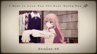 YouTube影片, 內容是與妳相戀到生命盡頭 的 第 5 話預告
