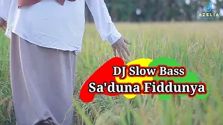 Download DJ Slow Sa'duna Fiddunya by Emil Kazah MP3