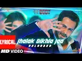 LYRICAL Jhalak Dikhla Jaa Reloaded The Body Rishi K Emraan H Scarlett W Himesh R Tanishk B