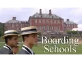 Boarding Schools - what are they like