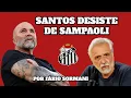 Download Lagu SANTOS DESISTE DE SAMPAOLI