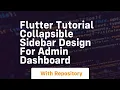 flutter tutorial collapsible sidebar design for admin dashboard
