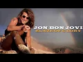Download Lagu Jon Bon Jovi - Blaze Of Glory