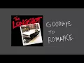 The Longshot - Goodbye To Romance