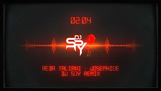 REDA TALIANI JOSEPHINE رضا الطالياني جوزيفين DJ SPY REMIX 2025 