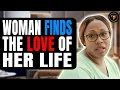 Woman Finds The Love Of Her Life Pix Ultra