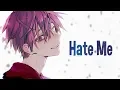 Download Lagu Nightcore - Hate Me - Nico Collins (Lyrics)