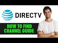 How To Find Channel Guide On Directv Stream 2026