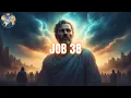 Job 38 KJV Dramatized - The Lord Speaks